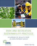 Park and Recreation Sustainability Practices Park and Recreation Sustainability Practices
