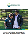 Mentorship for Rural Youth Impacted by Opioids in the Appalachia Region